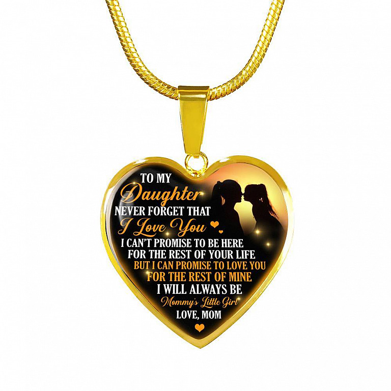 Necklace to My Daughter Never Forget That I Love You I Promise From Mom Heart Pendant Necklace - Heart Luxury Necklace (Gold Plated)