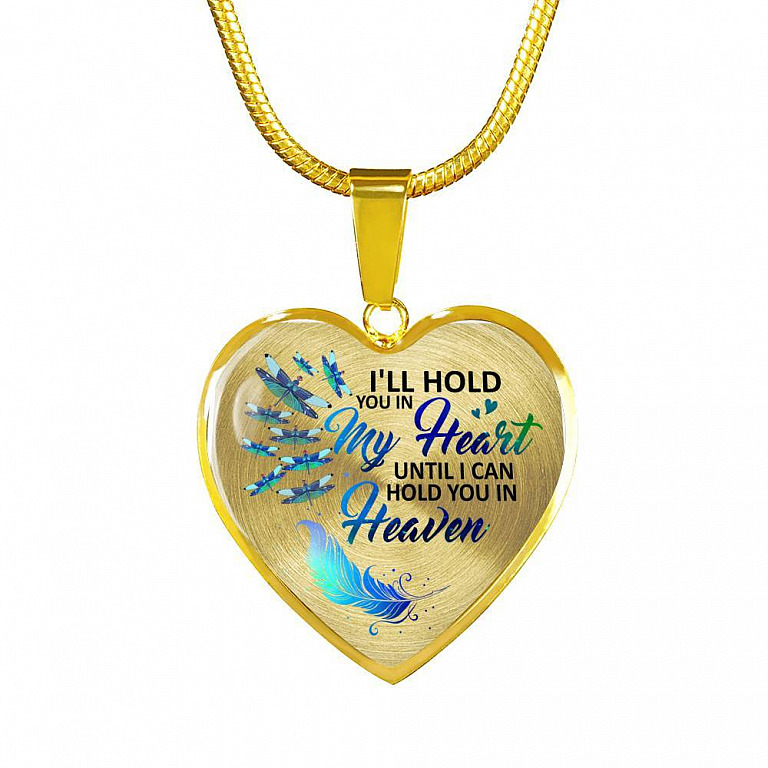 Dragonfly I'll Hold You in My Heart Until I Can Hold You in Heaven Memorial Gift - Heart Pendant Necklace - Heart Luxury Necklace (Gold Plated)