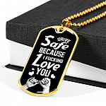 To Trucker Husband Drive Safe Because I Fucking Love You Dog Tag Pendant Necklace - Gift From Truck Driver Wife - Dog Tag (Gold Plated) To Trucker Husband Drive Safe Because I Fucking Love You Dog Tag Pendant Necklace - Gift From Truck Driver Wife - Dog Tag (Gold Plated)