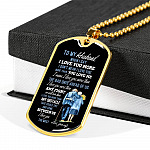 Wife To My Husband when I Say I Love You More Dog Tag Pendant Necklace - Dog Tag (Gold Plated) Wife To My Husband when I Say I Love You More Dog Tag Pendant Necklace - Dog Tag (Gold Plated)