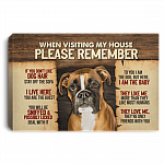 Boxer Dog When Visiting My House Please Remember Wrapped Framed Canvas Prints - Unframed Poster, White, 0.75'' Framed Canvas Boxer Dog When Visiting My House Please Remember Wrapped Framed Canvas Prints - Unframed Poster, White, 0.75'' Framed Canvas