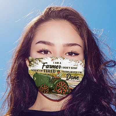 Alternative view of I Am a Farmer I Don't Stop When I'm Tired I Stop When I'm Done Washable Reusable Face Mask Cover