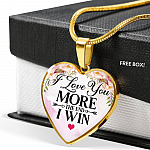 I Love You More The End I Win Heart Pendant Necklace - Heart Luxury Necklace (Gold Plated)