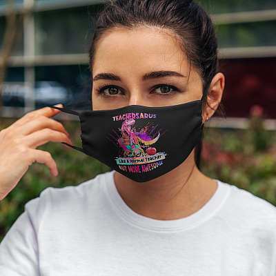 Alternative view of Teachersaurus Like A Normal Teacher But More Awesome Washable Reusable Custom - Printed Cloth Face Mask Cover