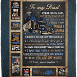 Daughter To Truckin' Dad Everything I Am You Helped Me To Be You Are The World Fleece Blanket - Sherpa Blanket, White, Cozy Plush Fleece Blanket - 50x60