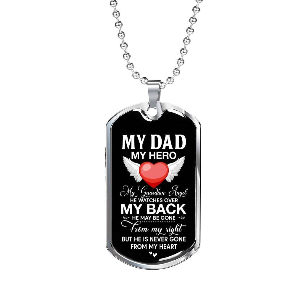 My Dad My Hero My Guardian Angel He Watches Over My Back Dog Tag Pendant Necklace - Dog Tag (Silver) My Dad My Hero My Guardian Angel He Watches Over My Back Dog Tag Pendant Necklace - Dog Tag (Silver)