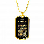 Aunt To My Nephew Always Remember You Are Braver Than You Believe Love Aunt Dog Tag Pendant Necklace - Dog Tag (Gold Plated)