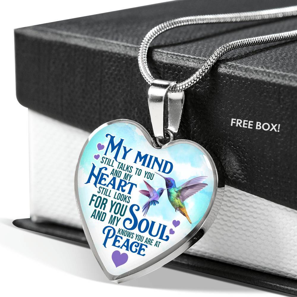 My Mind Still Talks To You But My Soul Know You Are At Peace Hummingbird Luxury Heart Pendant Necklace - Heart Luxury Necklace (Silver) My Mind Still Talks To You But My Soul Know You Are At Peace Hummingbird Luxury Heart Pendant Necklace - Heart Luxury Necklace (Silver)
