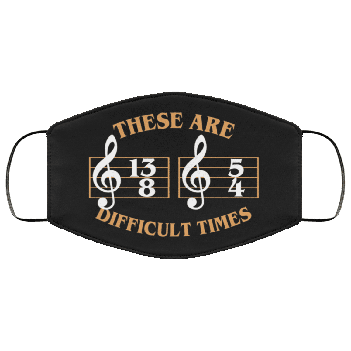 Musical These Are the Difficult Times Duple Time 13 8 5 4 Washable Reusable Custom - Printed Cloth Face Mask Cover, Black, Cloth Face Cover – Medium/Large Musical These Are the Difficult Times Duple Time 13 8 5 4 Washable Reusable Custom - Printed Cloth Face Mask Cover, Black, Cloth Face Cover – Medium/Large