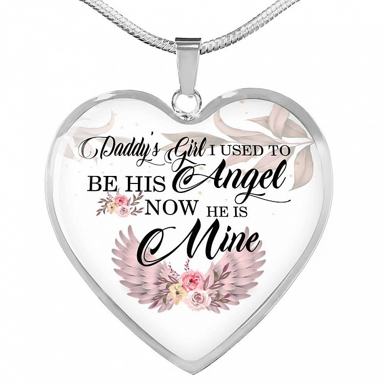 Daddy's Girl I Used to Be His Angel Now He Is Mine Heart Pendant Necklace - Heart Luxury Necklace (Silver)