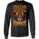 Pastor Because Devil Stomping Ninja Isn't Job Title Hoodie - Sweatshirt - Long Sleeve Shirt, Black, Long Sleeve