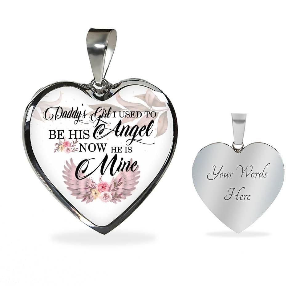 Daddy's Girl I Used to Be His Angel Now He Is Mine Heart Pendant Necklace - Heart Luxury Necklace (Silver) Daddy's Girl I Used to Be His Angel Now He Is Mine Heart Pendant Necklace - Heart Luxury Necklace (Silver)