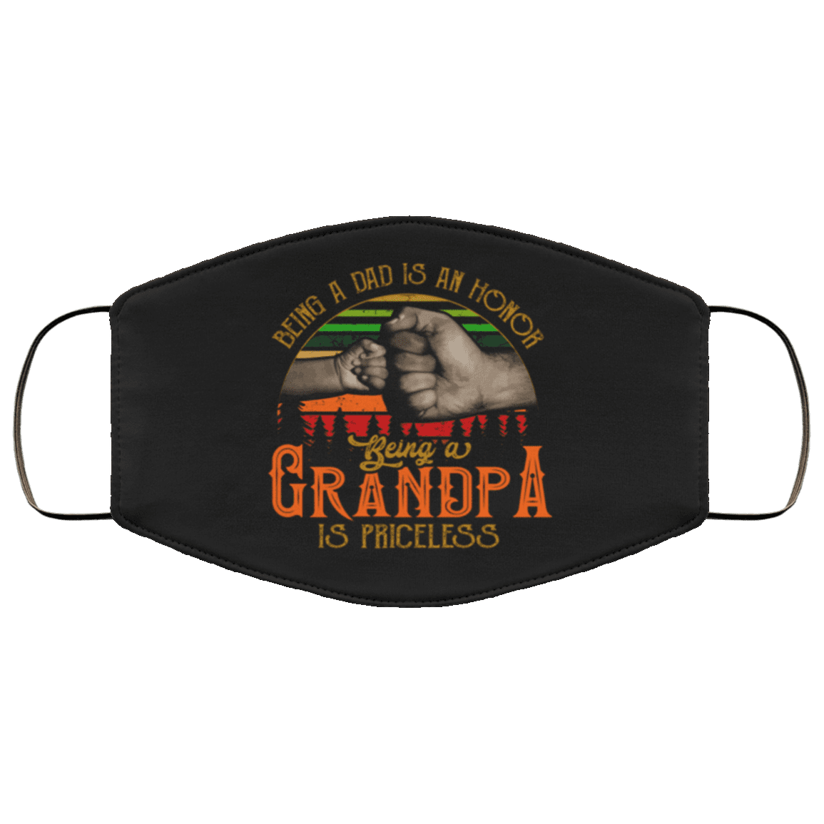 Being A Dad Is An Honor Being A Grandpa Is Priceless Washable Reusable Custom - Printed Cloth Face Mask Cover, White, Cloth Face Cover – Medium/Large