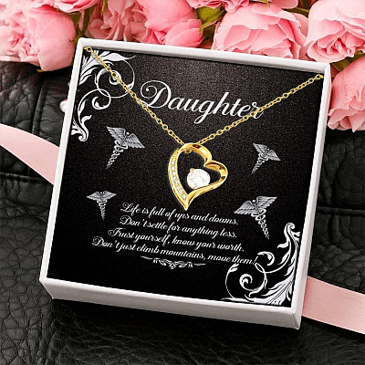 To My Daughter Life Is Full Of Ups and Downs Don't Settle For Anything Less Forever Love Pendant Necklace