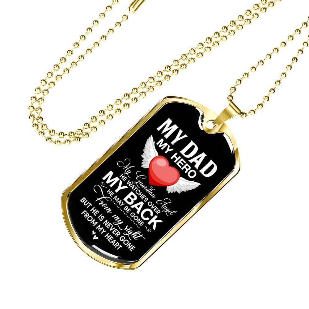 My Dad My Hero My Guardian Angel He Watches Over My Back Dog Tag Pendant Necklace - Dog Tag (Gold Plated) My Dad My Hero My Guardian Angel He Watches Over My Back Dog Tag Pendant Necklace - Dog Tag (Gold Plated)