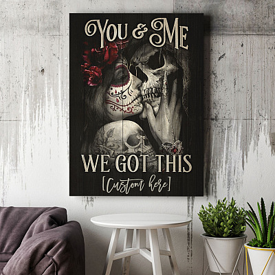 Alternative view of Personalized You And Me We Got This Skull Couple Gallery Wrapped Framed Canvas Prints - Unframed Poster