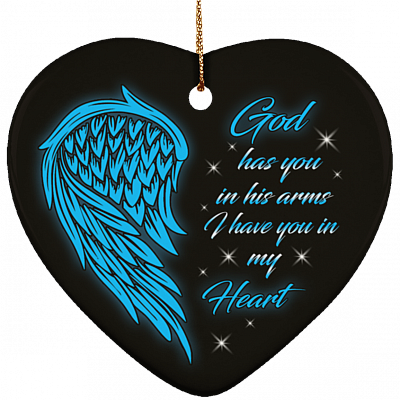 God Has You In His Arms I Have You In My Heart Heart Porcelain Ceramic Ornament Keepsake, White, Heart Ornament