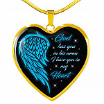 God Has You In His Arms I Have You In My Heart Heart Pendant Necklace - Loss of Loved One Necklace - Heart Luxury Necklace (Gold Plated)
