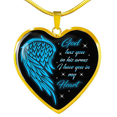 God Has You In His Arms I Have You In My Heart Heart Pendant Necklace - Loss of Loved One Necklace - Heart Luxury Necklace (Gold Plated)