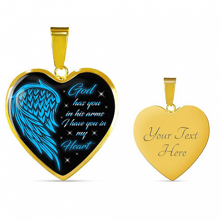 God Has You In His Arms I Have You In My Heart Heart Pendant Necklace - Loss of Loved One Necklace - Heart Luxury Necklace (Gold Plated)