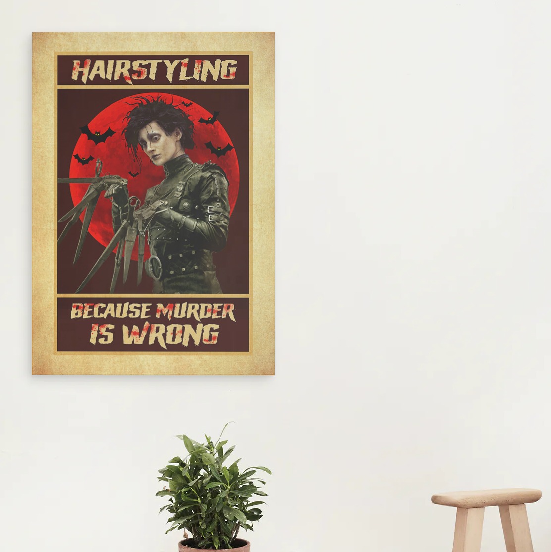 67 HG. Hair Stylist Because Murder Is Wrong canvas mk