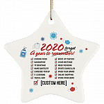 Personalized 2020 A Year To Forget Quarantine Christmas Ornament Keepsake - Pandemic Star Ceramic Ornament, White, Star Ornament