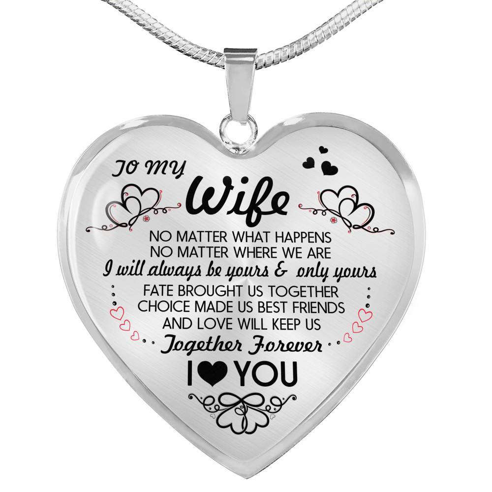 Husband To My Wife No Matter What Happens No Matter Where We Are Heart Pendant Necklace - To My Wife Necklace - Heart Luxury Necklace (Silver) Husband To My Wife No Matter What Happens No Matter Where We Are Heart Pendant Necklace - To My Wife Necklace - Heart Luxury Necklace (Silver)