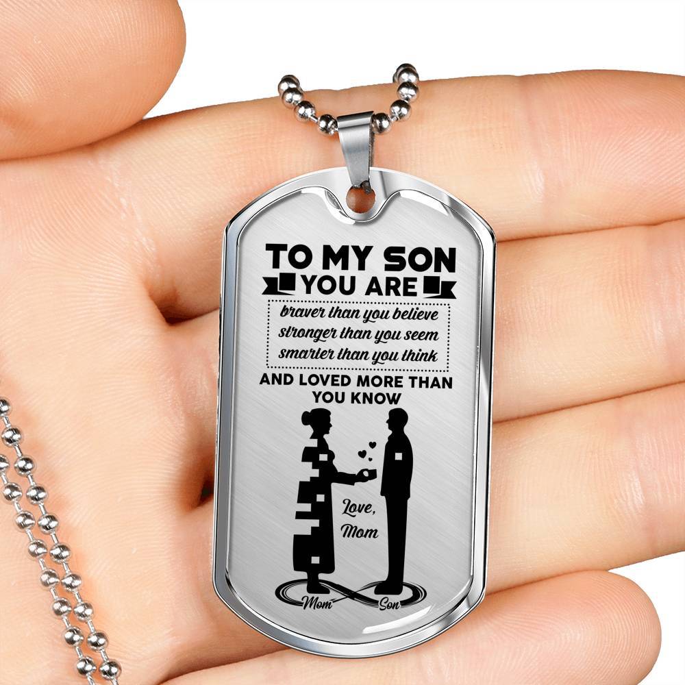 Mom To My Son You Are Braver Than You Believe Stronger Than You Seem Dog Tag Pendant Necklace - Dog Tag (Silver)