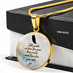 Take Pride In How Far You Have Come And How Far You Can Go Circle Pendant Necklace - Circle Luxury Necklace (Gold Plated)