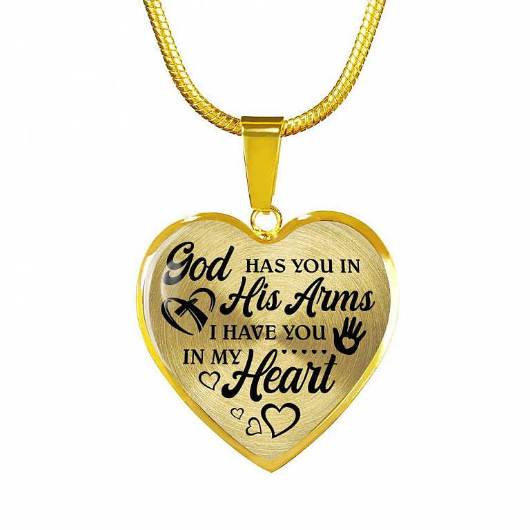 God Has You In His Arm I Have You In My Heart Heart Pendant Necklace - Heart Luxury Necklace (Gold Plated)