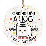Sending You a Hug from 6 Feet Away 2020 Xmas Gift Ornament Keepsake - Holiday Flat Circle Ornament, White, Circle Ornament