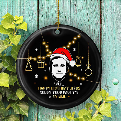 Alternative view of Happy Birthday Jesus Your Party's So Lame Christmas Circle Ornament - Holiday Decoration Gift