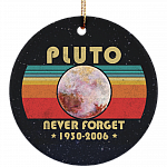 Pluto Never Forget 1930-2006 Retro Style Christmas Ornament Keepsake - Circle Porcelain Ceramic Ornament, White, Circle Ornament Pluto Never Forget 1930-2006 Retro Style Christmas Ornament Keepsake - Circle Porcelain Ceramic Ornament, White, Circle Ornament