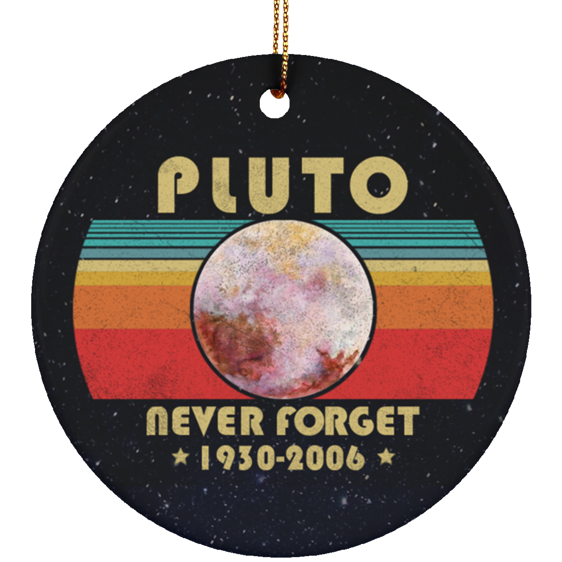 Pluto Never Forget 1930-2006 Retro Style Christmas Ornament Keepsake - Circle Porcelain Ceramic Ornament, White, Circle Ornament Pluto Never Forget 1930-2006 Retro Style Christmas Ornament Keepsake - Circle Porcelain Ceramic Ornament, White, Circle Ornament