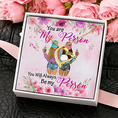 You Are My Person You Will Always Be My Person Forever Love Necklace - Your My Person Gifts Best Friend