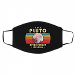Pluto Never Forget 1930-2006 Retro Style Printed Cloth Face Mask Cover - Washable Reusable Custom, White, Cloth Face Cover – Medium/Large