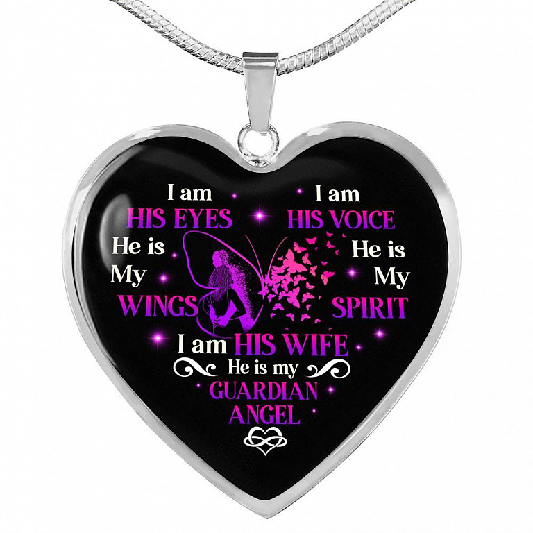 I Am His Eyes I Am His Voice He Is My Wings I Am His Wife He Is My Guardian Angel Butterfly Heart Pendant Necklace - Heart Luxury Necklace (Silver)