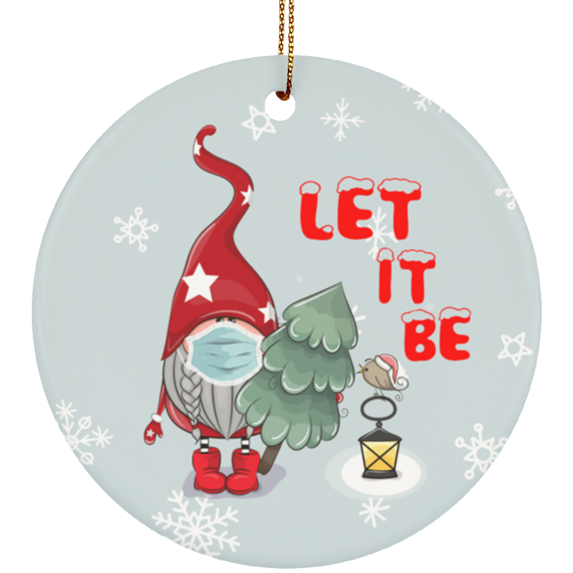 Gnome Wearing Mask Let It Be Decorative Christmas Ornament - Holiday Flat Circle Porcelain Ceramic Ornament, White, Circle Ornament Gnome Wearing Mask Let It Be Decorative Christmas Ornament - Holiday Flat Circle Porcelain Ceramic Ornament, White, Circle Ornament