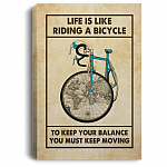 Life Is Like Riding a Bicycle to Keep Your Balance You Must Keep Moving Framed Canvas Prints - Unframed Poster, White, 0.75'' Framed Canvas Life Is Like Riding a Bicycle to Keep Your Balance You Must Keep Moving Framed Canvas Prints - Unframed Poster, White, 0.75'' Framed Canvas