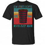 Elm Street Coffee Est 1984 - Never Sleep Again Horror Retro Vintage T-Shirt, Black, Unisex T-Shirt