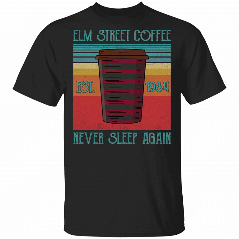 Elm Street Coffee Est 1984 - Never Sleep Again Horror Retro Vintage T-Shirt, Black, Unisex T-Shirt