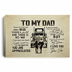 Trucker To My Dad I Know It's Not Easy For A Man To Raise A Child Framed Canvas Prints - Unframed Poster, White, 0.75'' Framed Canvas