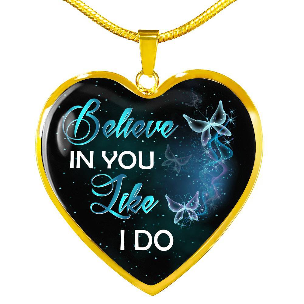 Believe In You Like I Do Heart Pendant Necklace - Heart Luxury Necklace (Gold Plated) Believe In You Like I Do Heart Pendant Necklace - Heart Luxury Necklace (Gold Plated)