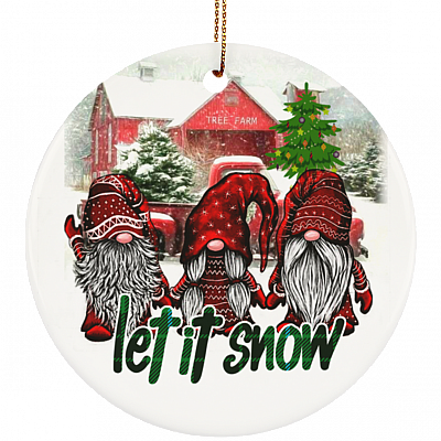 Funny Gnomes Let It Snow Saying Ornament - Forest Gnomes Christmas Is Coming Flat Circle Porcelain Ornament, White, Circle Ornament