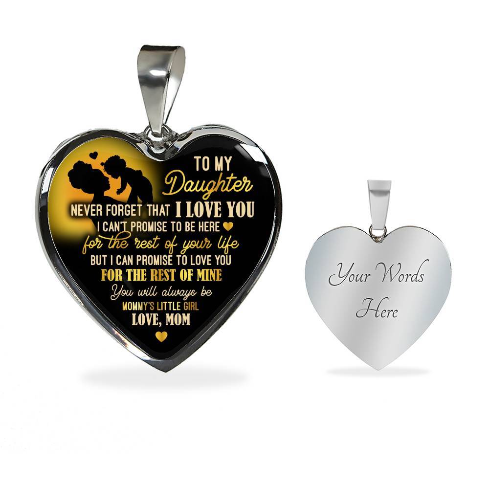 From Mom To My Daughter Saying Necklace - Never Forget I Love You Mommy's Little Girl Heart Pendant Necklace - Heart Luxury Necklace (Silver)