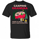 Camping Grandma Young At Heart T-Shirt - Funny Camping Grandma Shirt, Black, Unisex T-Shirt