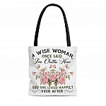 A Wise Woman Once Said I Am Outta Here All Over Print Tote Bag - Shoulder Bag - Reusable Grocery Shopping Bag