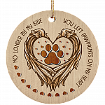 No Longer By My Side You Left Pawprints In My Heart Christmas Circle Ornament - Holiday Decoration Gift, White, Circle Ornament No Longer By My Side You Left Pawprints In My Heart Christmas Circle Ornament - Holiday Decoration Gift, White, Circle Ornament