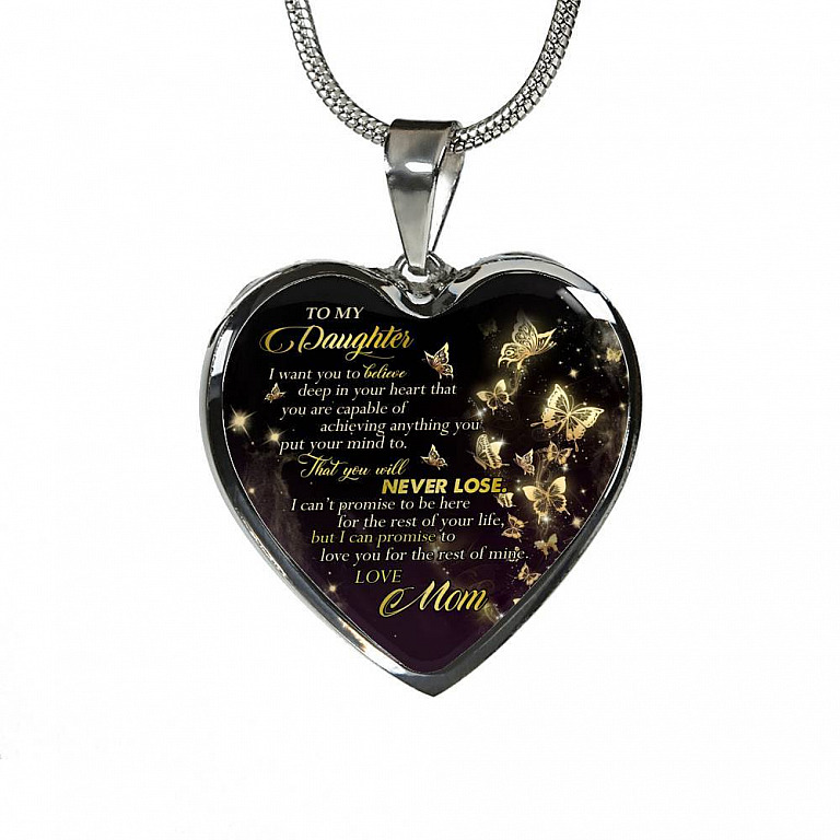 Butterfly To My Daughter I Want You To Believe Deep In Your Heart Love Mom Heart Pendant Necklace - Heart Luxury Necklace (Silver)