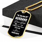 To My Husband Drive Safe I Need You Here With Me Love Your Wife Dog Tag Pendant Necklace - Dog Tag (Gold Plated)